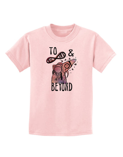 TooLoud To infinity and beyond Childrens T-Shirt-Childrens T-Shirt-TooLoud-PalePink-X-Small-Davson Sales