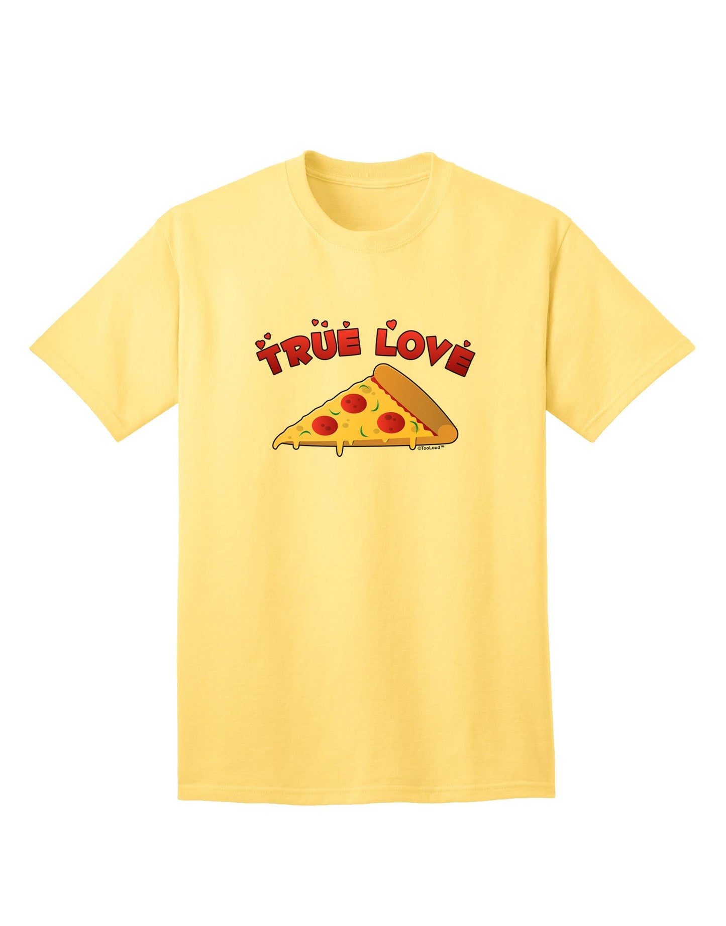 TooLoud True Love - Pizza Adult T-Shirt-unisex t-shirt-TooLoud-Yellow-Small-Davson Sales