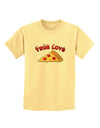 TooLoud True Love - Pizza Childrens T-Shirt-Childrens T-Shirt-TooLoud-Daffodil-Yellow-X-Small-Davson Sales