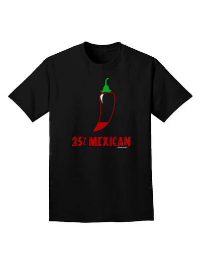 TooLoud Twenty-Five Percent Mexican Adult Dark T-Shirt-Mens T-Shirt-TooLoud-Black-Small-Davson Sales