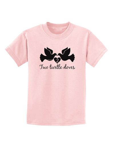 TooLoud Two Turtle Doves Text Childrens T-Shirt-Childrens T-Shirt-TooLoud-PalePink-X-Small-Davson Sales