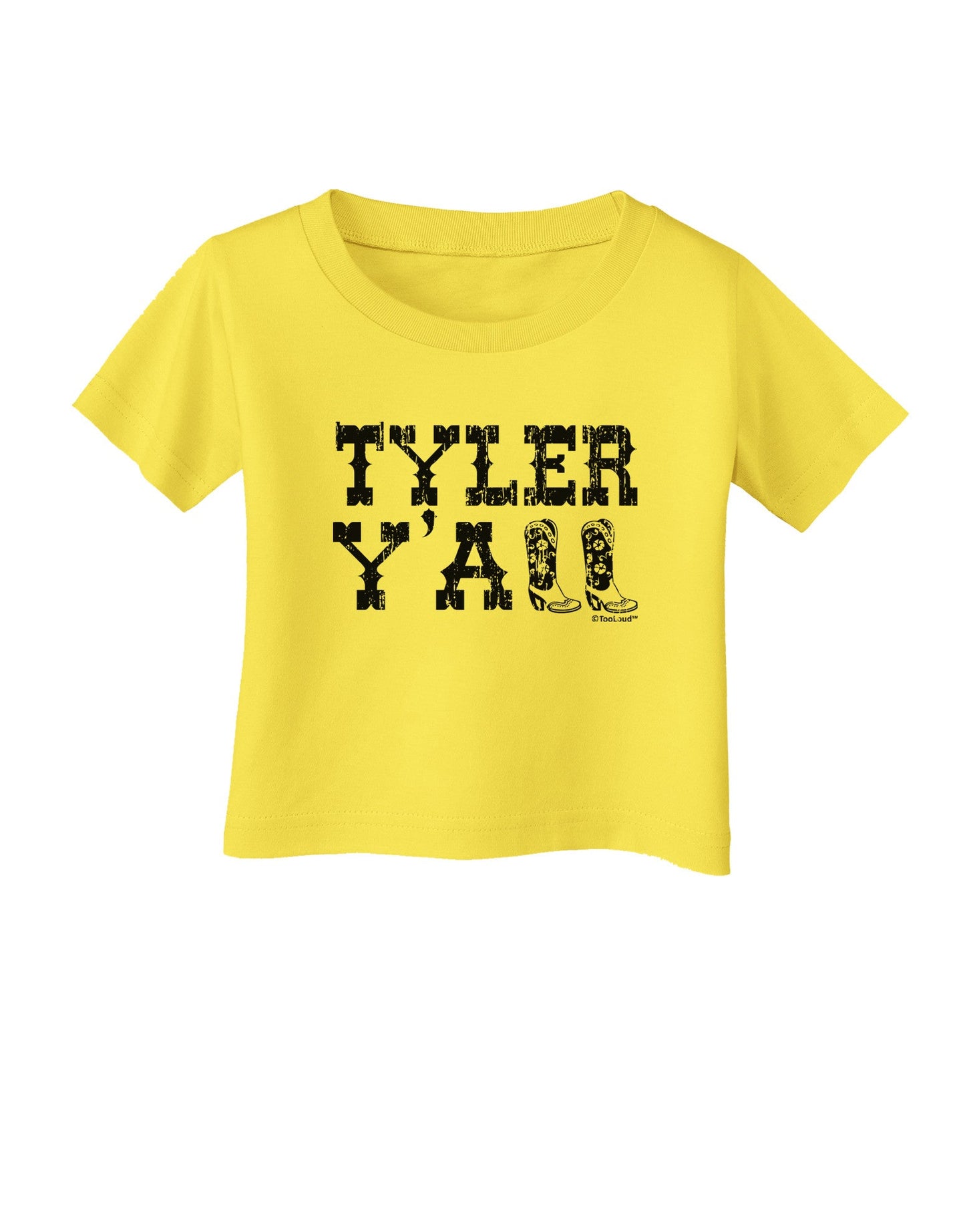 TooLoud Tyler Y'all - Southwestern Style Infant T-Shirt-Infant T-Shirt-TooLoud-Yellow-06-Months-Davson Sales
