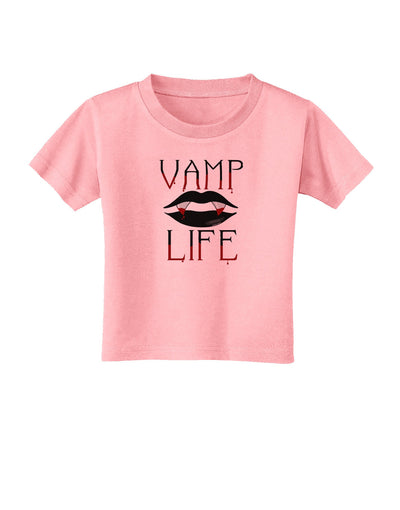 TooLoud Vamp Life Toddler T-Shirt-Toddler T-Shirt-TooLoud-Candy-Pink-2T-Davson Sales