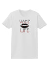 TooLoud Vamp Life Womens T-Shirt-Womens T-Shirt-TooLoud-White-X-Small-Davson Sales