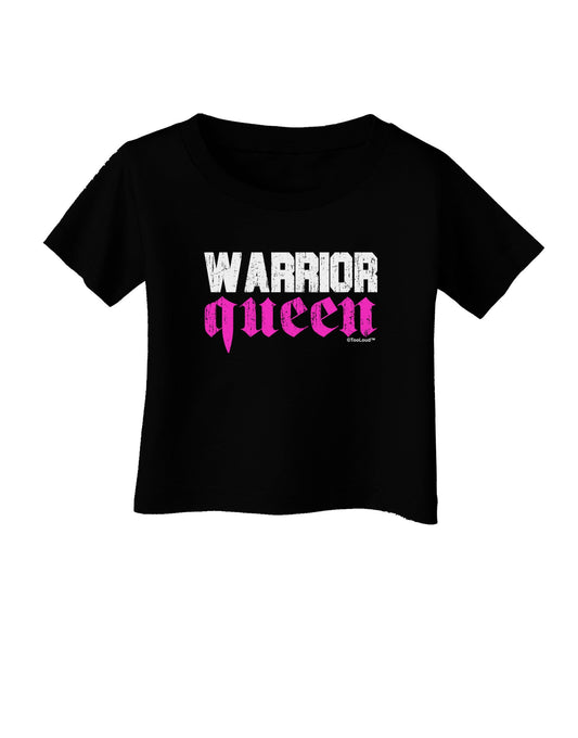 TooLoud Warrior Queen Pink Script Infant T-Shirt Dark-Infant T-Shirt-TooLoud-Black-06-Months-Davson Sales