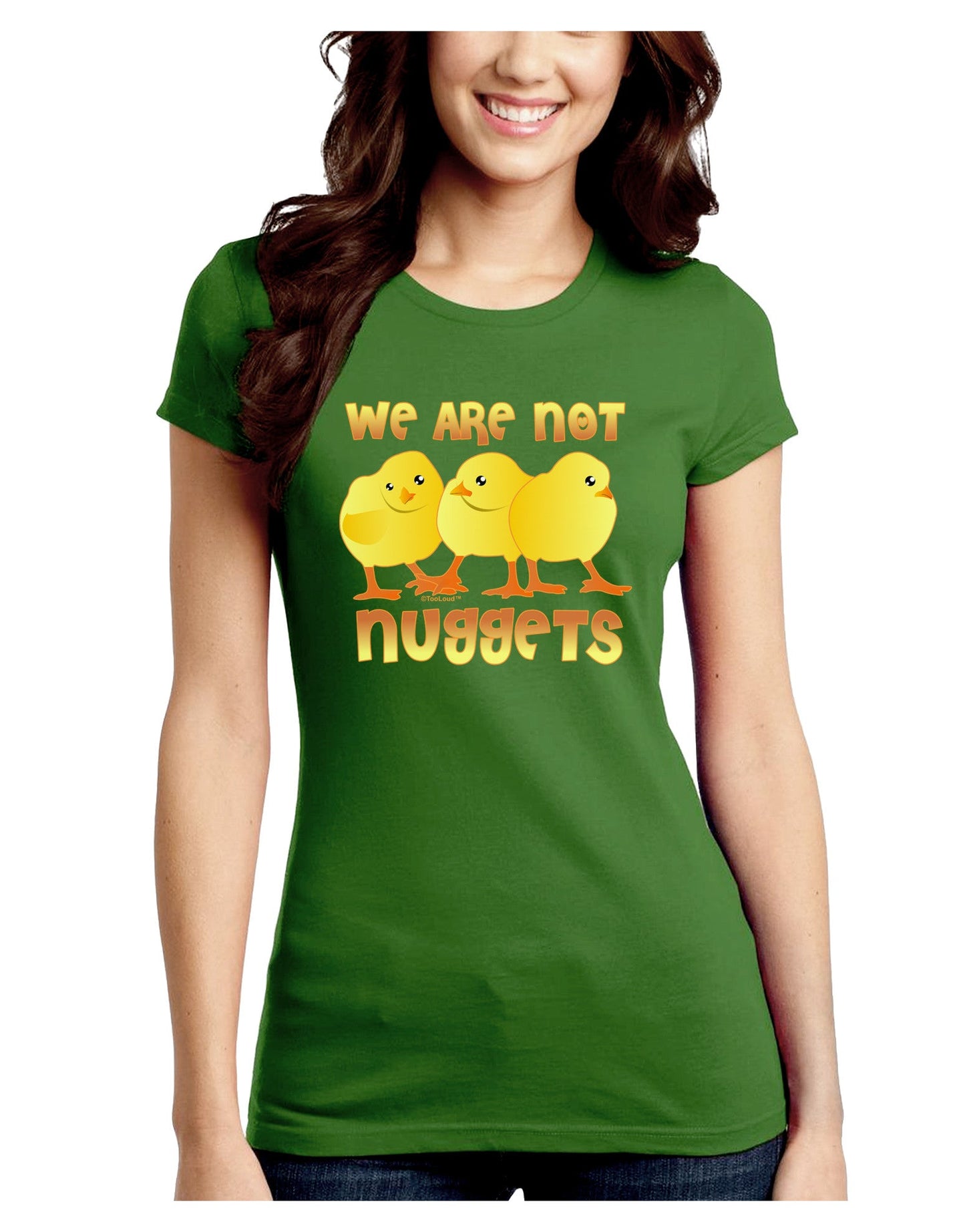 TooLoud We Are Not Nuggets Juniors Petite Crew Dark T-Shirt-T-Shirts Juniors Tops-TooLoud-Kiwi-Green-Juniors Fitted Small-Davson Sales
