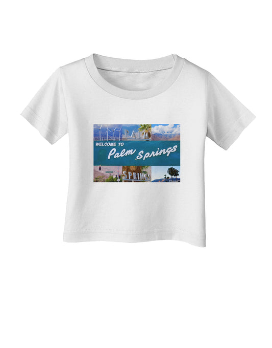 TooLoud Welcome to Palm Springs Collage Infant T-Shirt-Infant T-Shirt-TooLoud-White-06-Months-Davson Sales