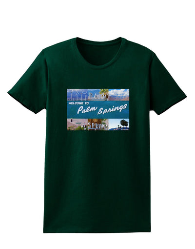 TooLoud Welcome to Palm Springs Collage Womens Dark T-Shirt-TooLoud-Forest-Green-Small-Davson Sales