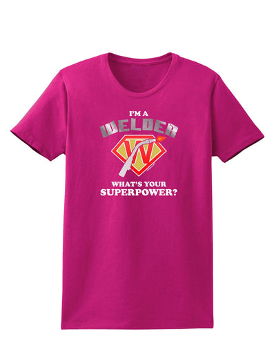TooLoud Welder - Superpower Womens Dark T-Shirt-TooLoud-Hot-Pink-Small-Davson Sales