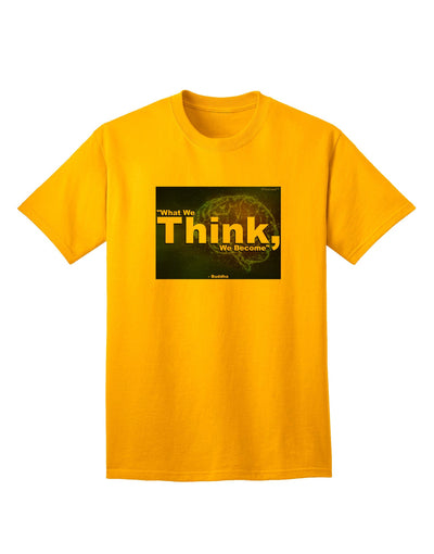 TooLoud What We Think Buddha Adult T-Shirt-unisex t-shirt-TooLoud-Gold-Small-Davson Sales