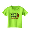 TooLoud What's Shakin' Bacon Toddler T-Shirt-Toddler T-Shirt-TooLoud-Lime-Green-2T-Davson Sales