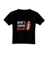 TooLoud What's Shakin' Bacon Toddler T-Shirt Dark-Toddler T-Shirt-TooLoud-Black-2T-Davson Sales