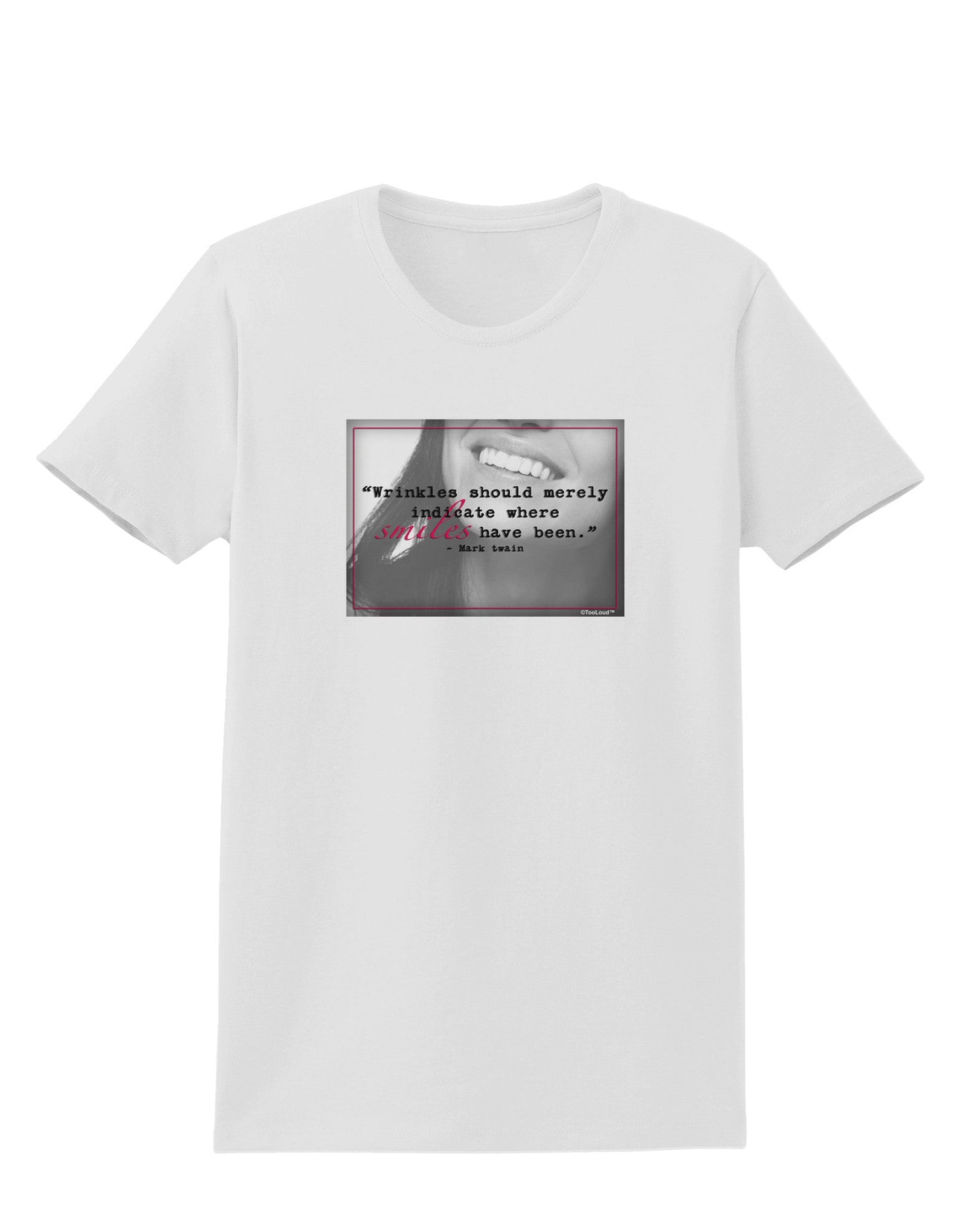 TooLoud Where Smiles Mark Twain Womens T-Shirt-Womens T-Shirt-TooLoud-White-X-Small-Davson Sales