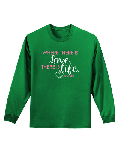 TooLoud Where There Is Love Gandhi Adult Long Sleeve Dark T-Shirt-TooLoud-Kelly-Green-Small-Davson Sales