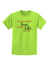 TooLoud Where There Is Love Gandhi Childrens T-Shirt-Childrens T-Shirt-TooLoud-Lime-Green-X-Small-Davson Sales