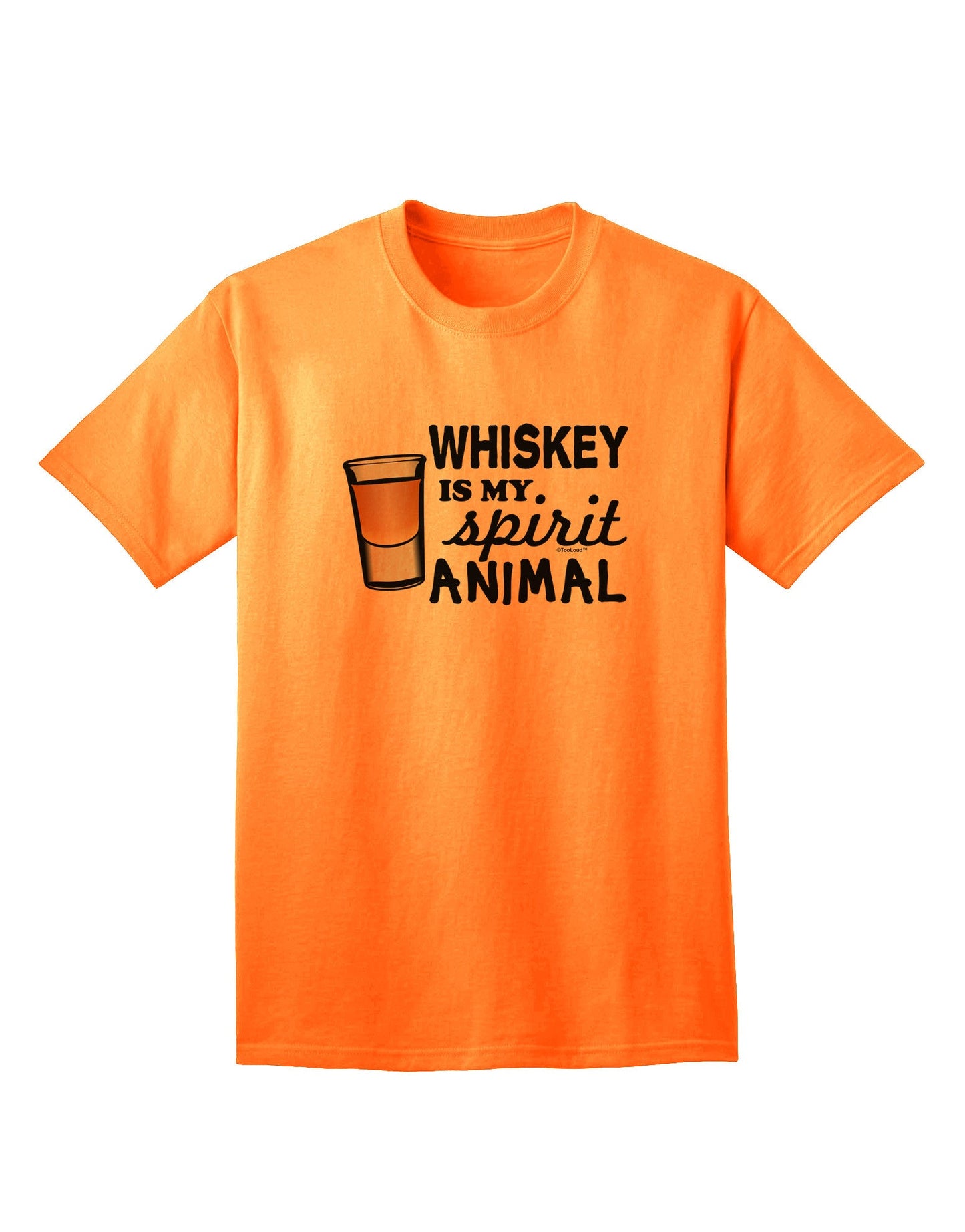 TooLoud Whiskey Is My Spirit Animal Premium Adult T-Shirt - Elegantly Crafted for Whiskey Enthusiasts-Mens T-shirts-TooLoud-Neon-Orange-Small-Davson Sales