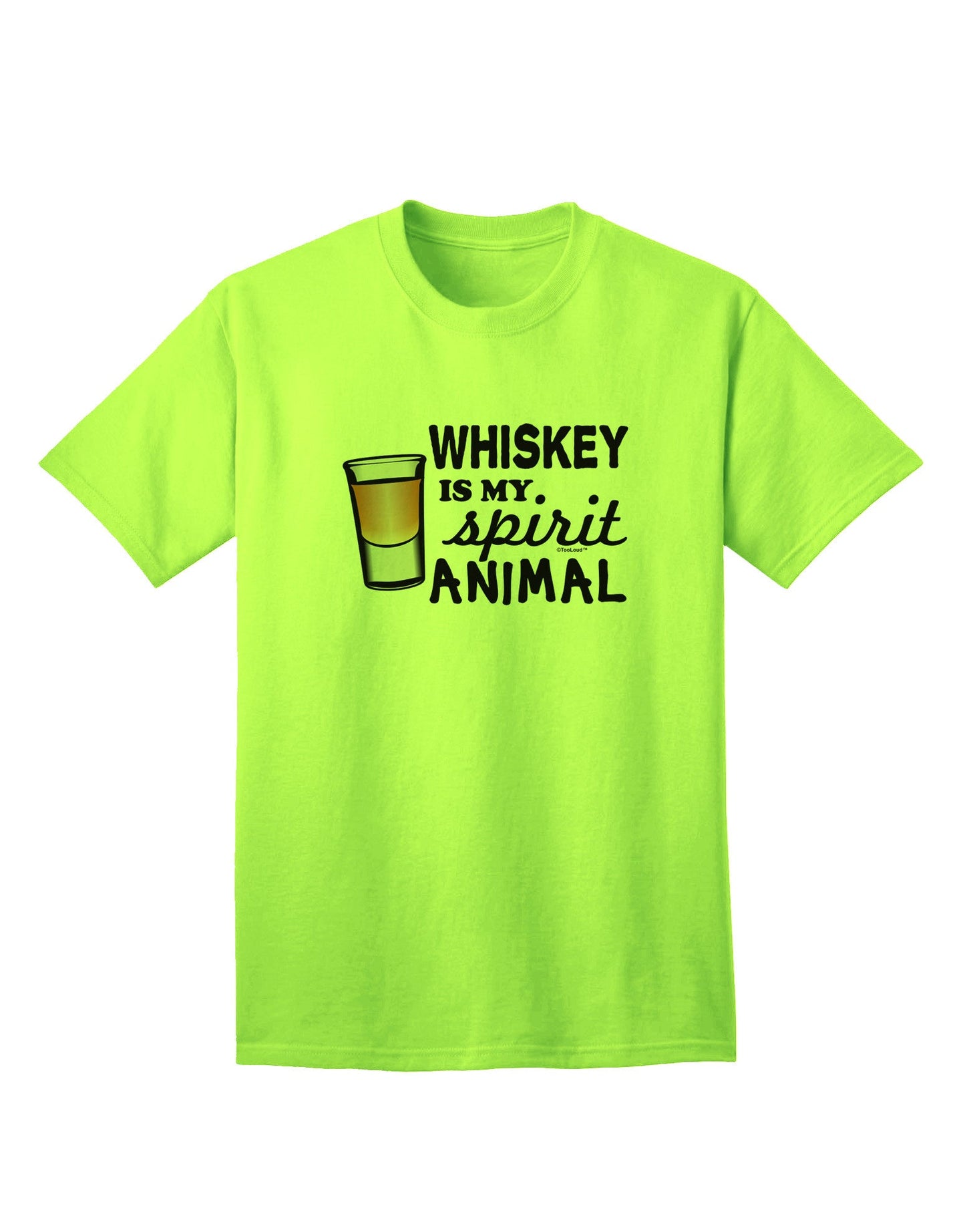TooLoud Whiskey Is My Spirit Animal Premium Adult T-Shirt - Elegantly Crafted for Whiskey Enthusiasts-Mens T-shirts-TooLoud-Neon-Green-Small-Davson Sales
