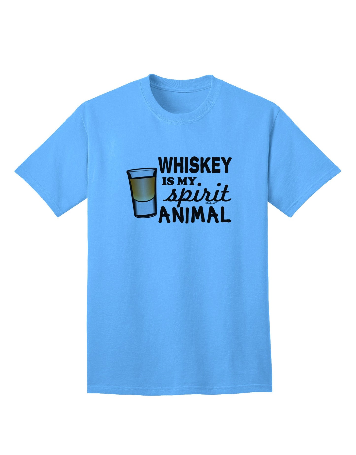 TooLoud Whiskey Is My Spirit Animal Premium Adult T-Shirt - Elegantly Crafted for Whiskey Enthusiasts-Mens T-shirts-TooLoud-Aquatic-Blue-Small-Davson Sales