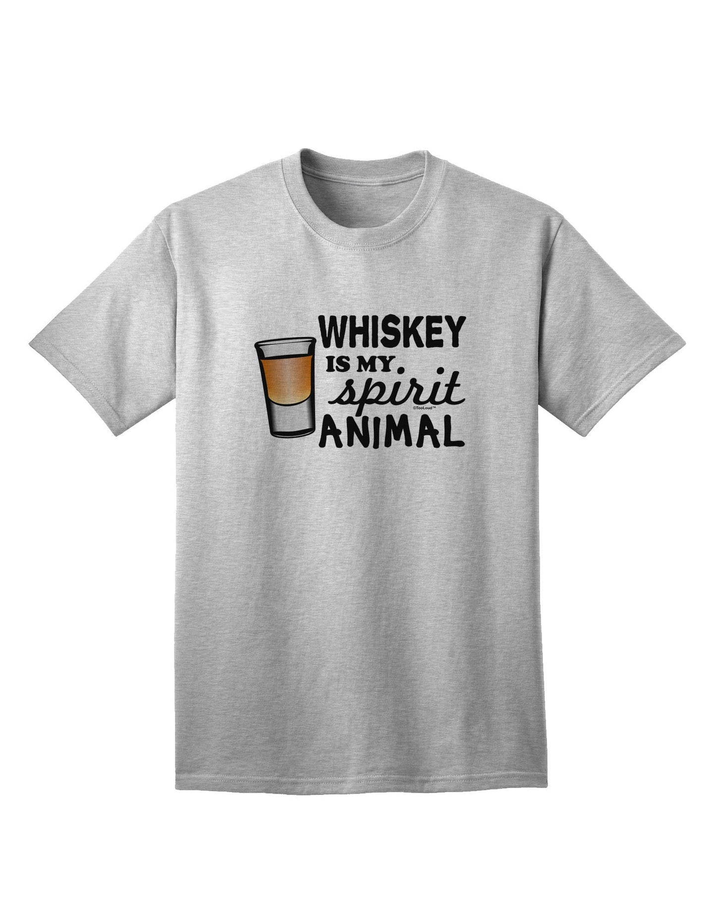TooLoud Whiskey Is My Spirit Animal Premium Adult T-Shirt - Elegantly Crafted for Whiskey Enthusiasts-Mens T-shirts-TooLoud-AshGray-Small-Davson Sales