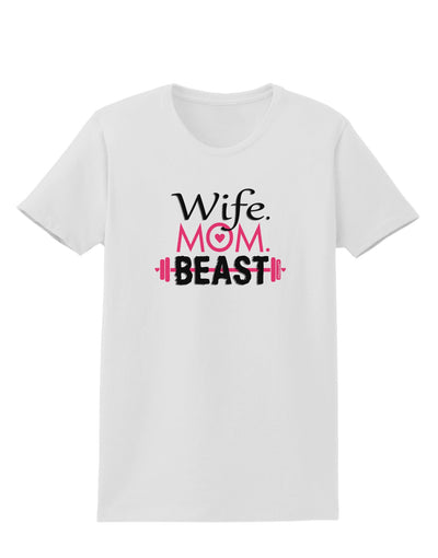 TooLoud Wife Mom Beast Womens T-Shirt-Womens T-Shirt-TooLoud-White-X-Small-Davson Sales