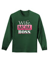 TooLoud Wife Mom Boss Adult Long Sleeve Dark T-Shirt-TooLoud-Dark-Green-Small-Davson Sales