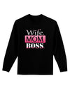 TooLoud Wife Mom Boss Adult Long Sleeve Dark T-Shirt-TooLoud-Black-Small-Davson Sales