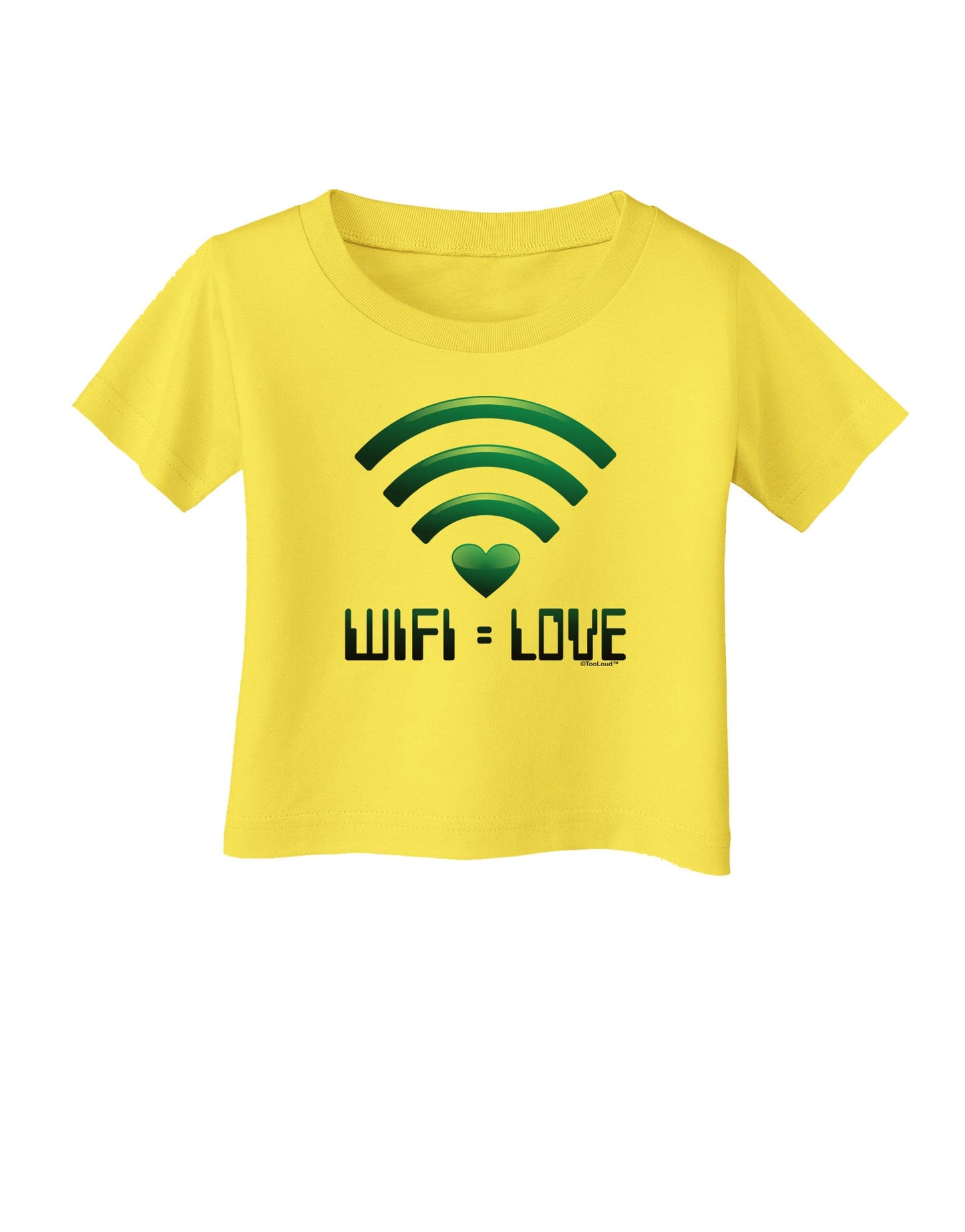 TooLoud Wifi Equals Love Infant T-Shirt-Infant T-Shirt-TooLoud-Yellow-06-Months-Davson Sales