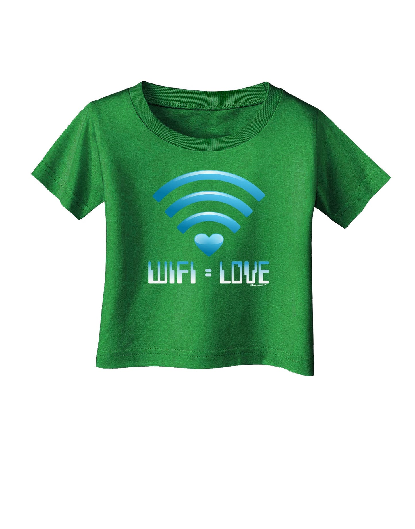 TooLoud Wifi Equals Love Infant T-Shirt Dark-Infant T-Shirt-TooLoud-Clover-Green-06-Months-Davson Sales