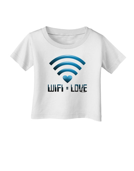 TooLoud Wifi Equals Love Infant T-Shirt-Infant T-Shirt-TooLoud-White-06-Months-Davson Sales