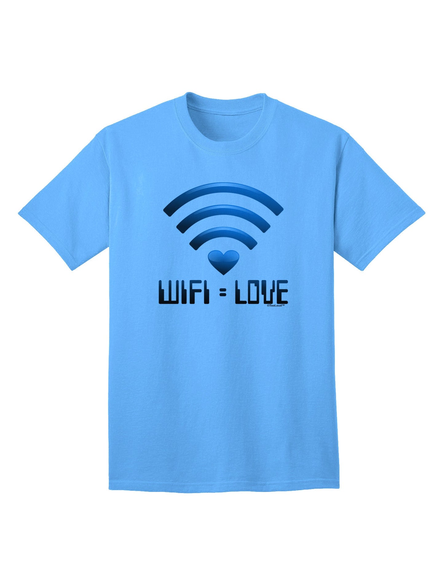 TooLoud Wifi Equals Love - Premium Adult T-Shirt for Tech Enthusiasts-Mens T-shirts-TooLoud-Aquatic-Blue-Small-Davson Sales