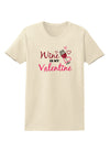 TooLoud Wine Is My Valentine Womens T-Shirt-Womens T-Shirt-TooLoud-Natural-X-Small-Davson Sales