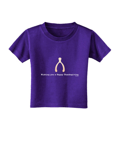 TooLoud Wishing You a Happy Thanksgiving Wishbone Toddler T-Shirt Dark-Toddler T-Shirt-TooLoud-Purple-2T-Davson Sales