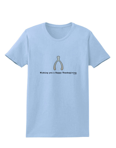 TooLoud Wishing You a Happy Thanksgiving Wishbone Womens T-Shirt-Womens T-Shirt-TooLoud-Light-Blue-X-Small-Davson Sales