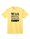 TooLoud Witch Betta Have My Candy Adult T-Shirt-Mens T-Shirt-TooLoud-Yellow-Small-Davson Sales