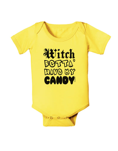 TooLoud Witch Betta Have My Candy Baby Romper Bodysuit-Baby Romper-TooLoud-Yellow-06-Months-Davson Sales