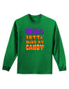 TooLoud Witch Betta Have My Candy Color Adult Long Sleeve Dark T-Shirt-TooLoud-Kelly-Green-Small-Davson Sales