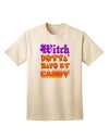 TooLoud Witch Betta Have My Candy Color Adult T-Shirt-Mens T-Shirt-TooLoud-Natural-Small-Davson Sales