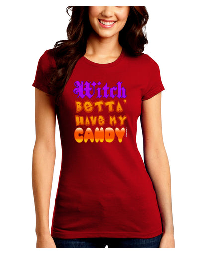 TooLoud Witch Betta Have My Candy Color Juniors Crew Dark T-Shirt-T-Shirts Juniors Tops-TooLoud-Red-Juniors Fitted Small-Davson Sales