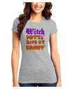 TooLoud Witch Betta Have My Candy Color Juniors T-Shirt-Womens Juniors T-Shirt-TooLoud-Ash-Gray-Juniors Fitted X-Small-Davson Sales