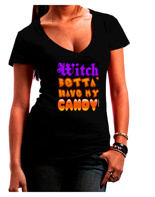 TooLoud Witch Betta Have My Candy Color Juniors V-Neck Dark T-Shirt-Womens V-Neck T-Shirts-TooLoud-Black-Juniors Fitted Small-Davson Sales