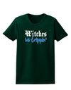 TooLoud Witches Be Trippin Blue Womens Dark T-Shirt-TooLoud-Forest-Green-Small-Davson Sales