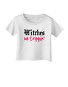 TooLoud Witches Be Trippin Infant T-Shirt-Infant T-Shirt-TooLoud-White-06-Months-Davson Sales