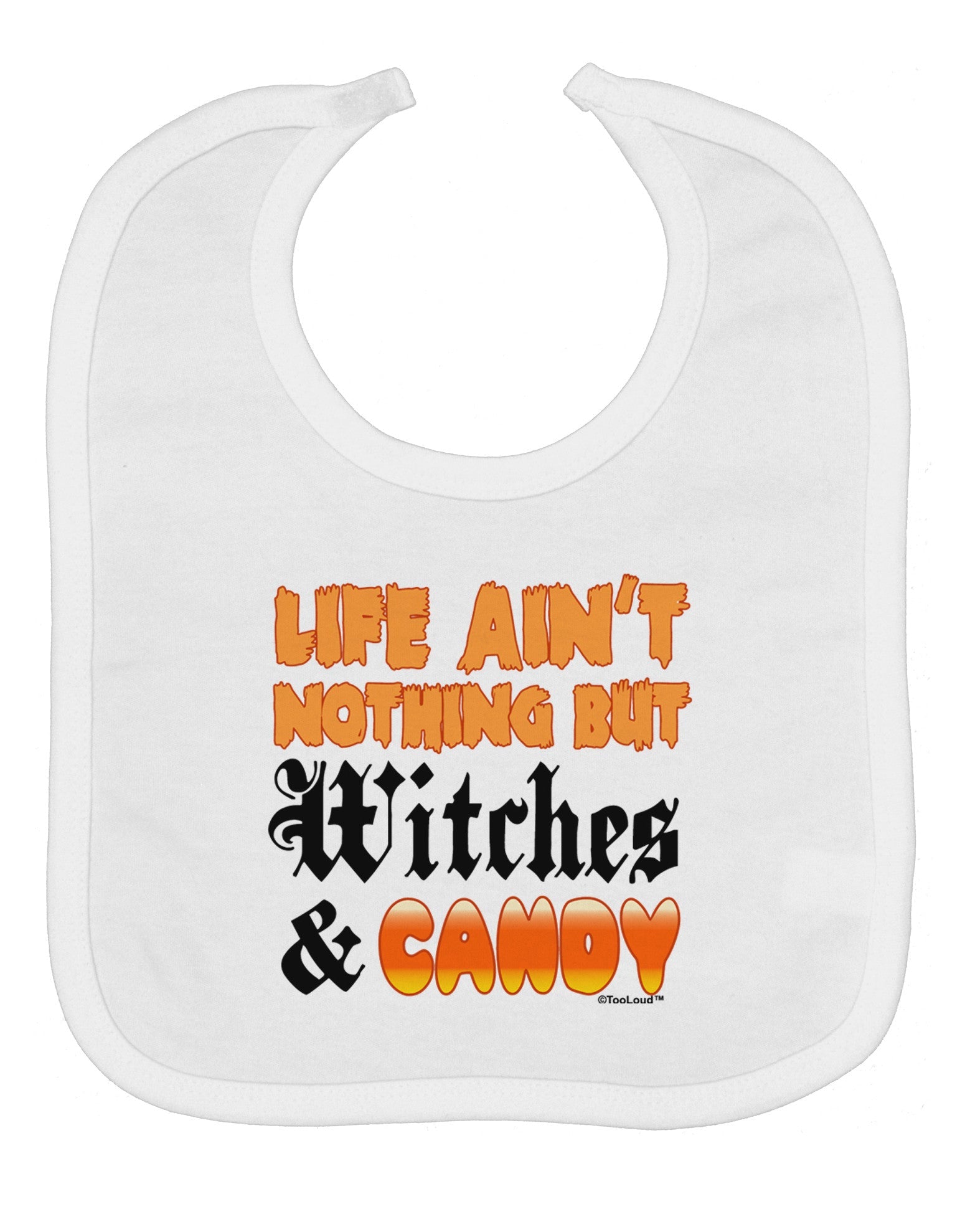 TooLoud Witches and Candy Color Baby Bib