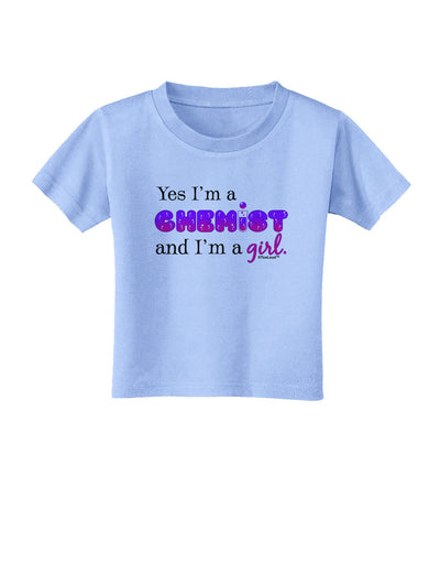 TooLoud Yes I am a Chemist Girl Toddler T-Shirt-Toddler T-Shirt-TooLoud-Aquatic-Blue-2T-Davson Sales