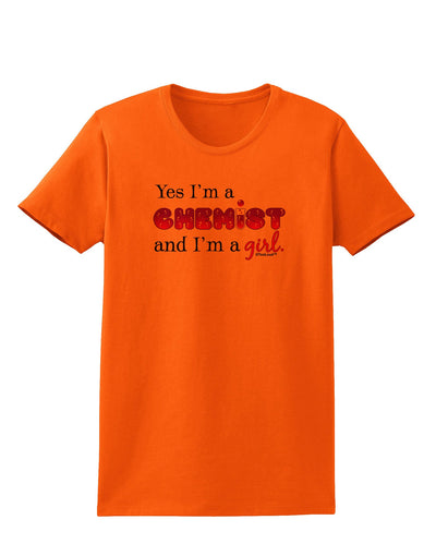 TooLoud Yes I am a Chemist Girl Womens T-Shirt-Womens T-Shirt-TooLoud-Orange-X-Small-Davson Sales