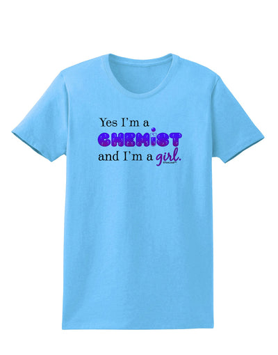 TooLoud Yes I am a Chemist Girl Womens T-Shirt-Womens T-Shirt-TooLoud-Aquatic-Blue-X-Small-Davson Sales