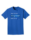 TooLoud Yes I am a Engineer Girl Adult Dark T-Shirt-Mens T-Shirt-TooLoud-Royal-Blue-Small-Davson Sales