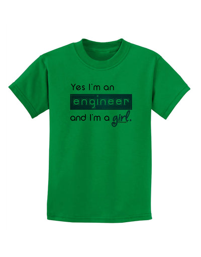 TooLoud Yes I am a Engineer Girl Childrens T-Shirt-Childrens T-Shirt-TooLoud-Kelly-Green-X-Small-Davson Sales