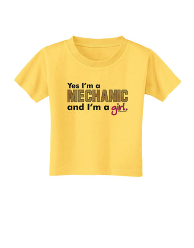 TooLoud Yes I am a Mechanic Girl Toddler T-Shirt-Toddler T-Shirt-TooLoud-Yellow-2T-Davson Sales