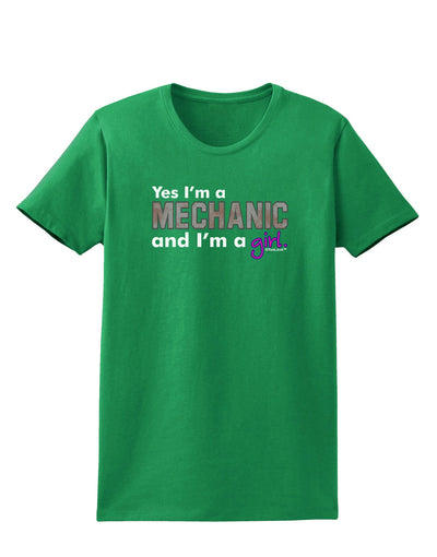 TooLoud Yes I am a Mechanic Girl Womens Dark T-Shirt-TooLoud-Kelly-Green-X-Small-Davson Sales